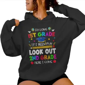 So Long 1St Grade Graduation 2Nd Grade Here I Come 2024 Women Hoodie